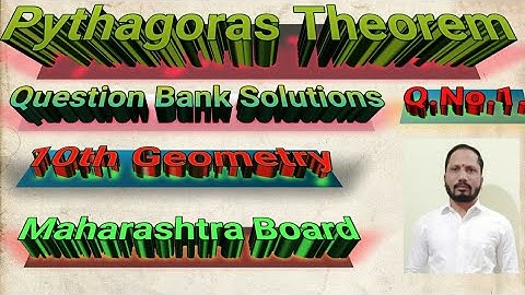 Geometry. Pythagoras Theorem. Question Bank Solutions. 10th . Maharashtra Board