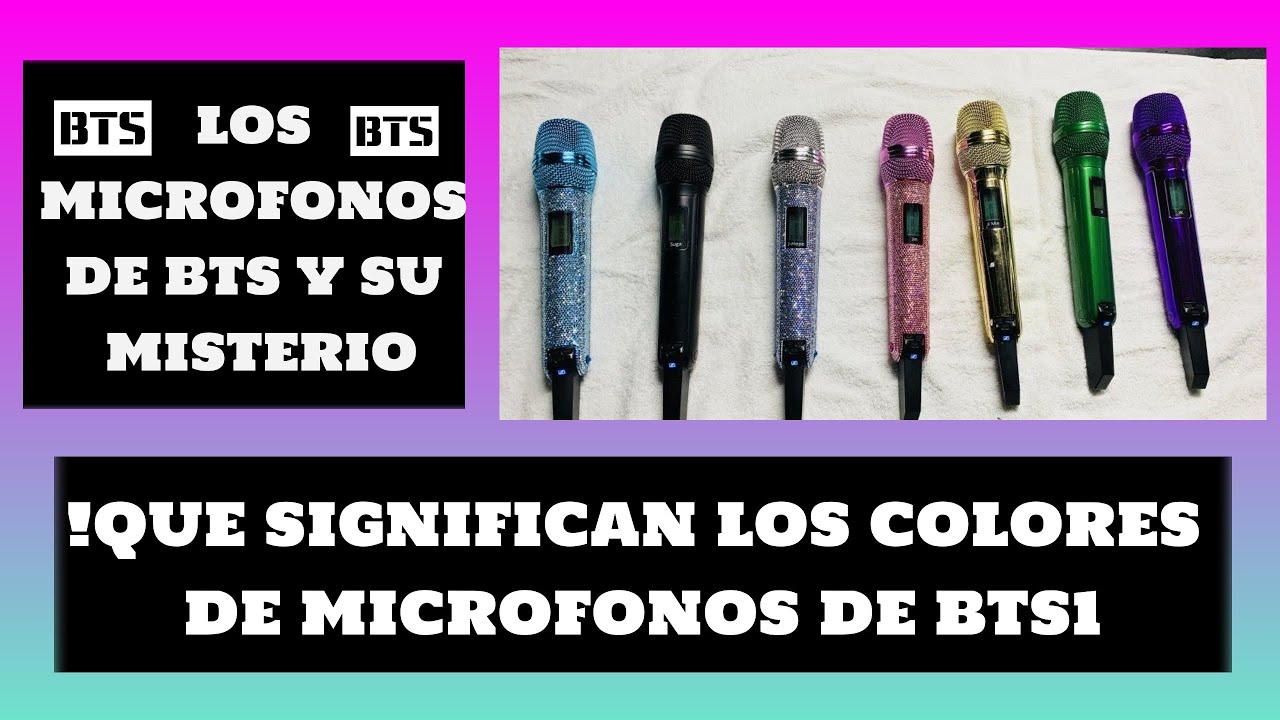 !QUÉ SIGNIFICA LOS COLORES DE MICROFONOD DE BTS1 YouTube