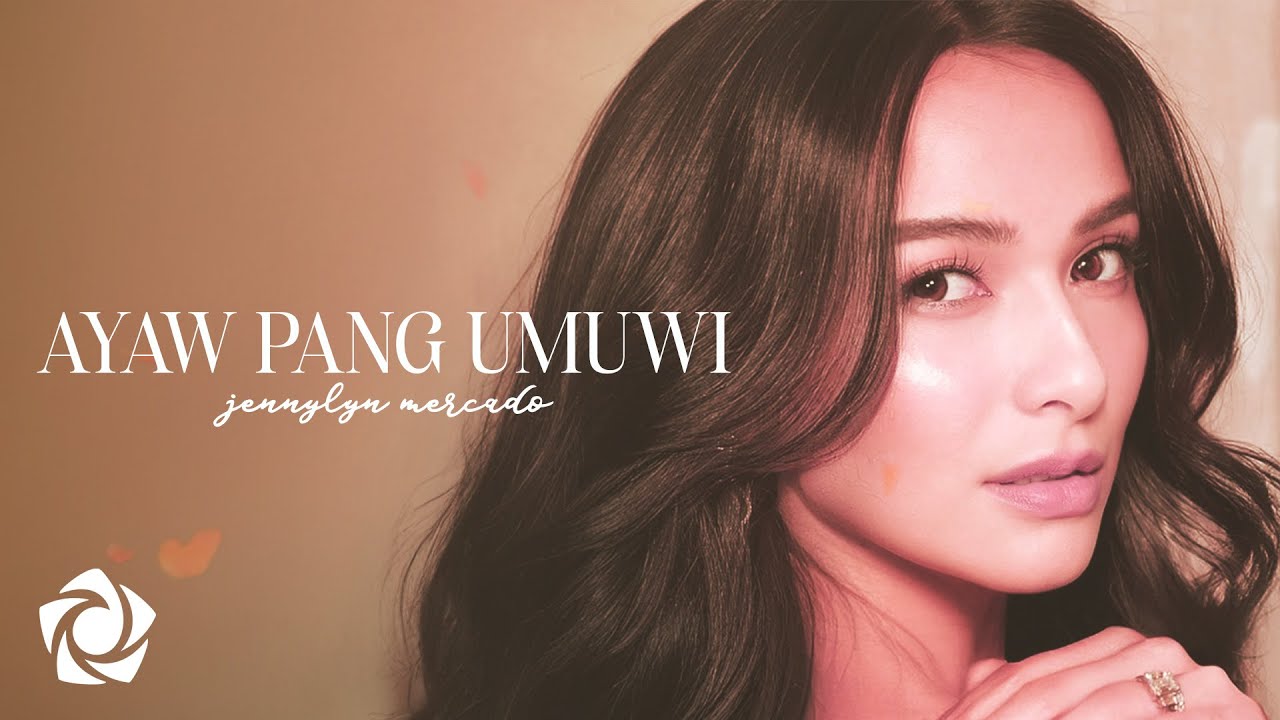 Jennylyn Mercado - 'Ayaw Pang Umuwi' Official Lyric Video