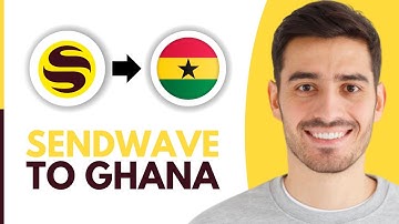 SendWave Money Transfer to Ghana - Step by Step