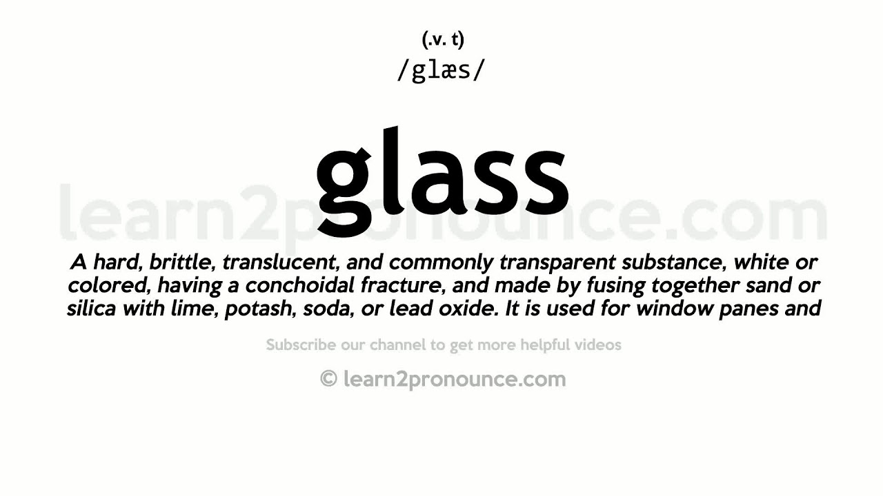 Glass Definition Biology at Don Elliott blog