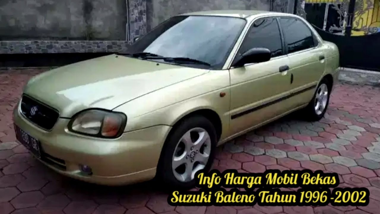 Info Harga  Mobil  Bekas  Suzuki  Baleno  1996 2002 YouTube