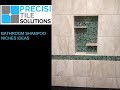 Precisi tile solutions shampoo niches ideas 20172018