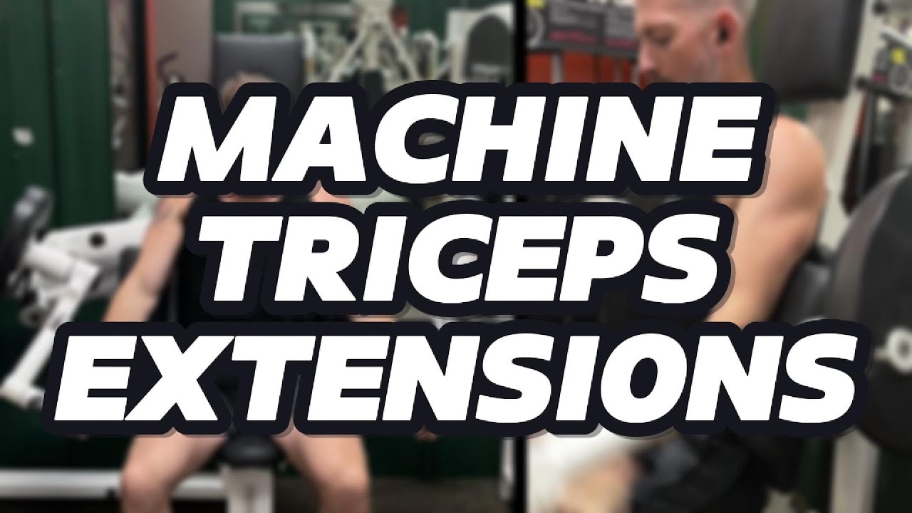 How to do Machine Tricep Extensions - YouTube