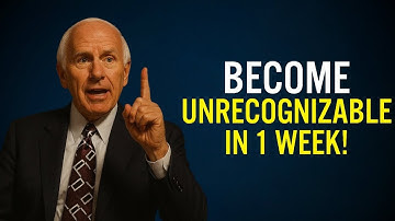 Become Unrecognizable in 1 Week | Jim Rohn Motivation