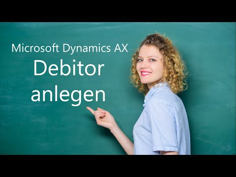 Microsoft Dynamics AX - Debitor anlegen