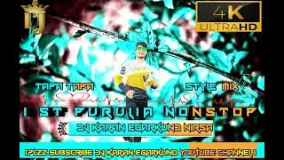 1st PURULIA NONSTOP TAPA TAPA STYLE MIX DJ KARAN EGARKUND NIRSHA DHANBHAD