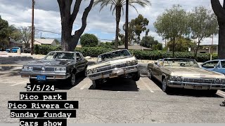 (55) 5/8/24 cars show in pico Rivera Ca “pico park”