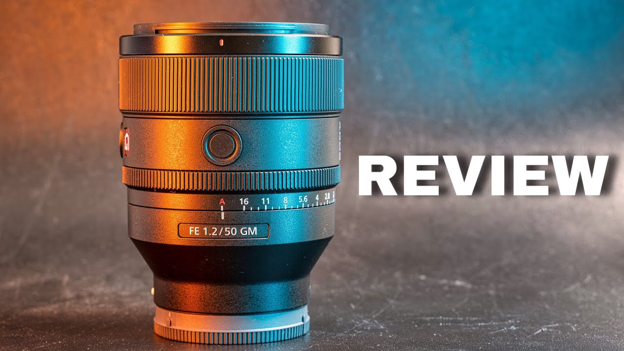 Sony 50mm F1.2 GM Review - Great with minimal flaws