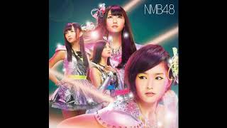 NMB48 Kamonegix (カモネギックス) Instrumental