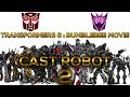 Transformers 6 : Bumblebee Movie - CAST ROBOT 2018 - VOL 2