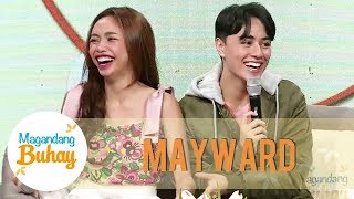 MayWard opens up how they became close | Magandang Buhay
