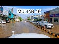 Multan city after rain  4k driving tour  pakistan