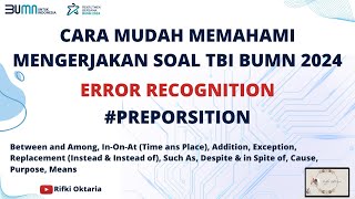 BAHAS SOAL LATIHAN TES BAHASA INGGRIS BUMN 2023 Preporsition 1 |  JAWAB SOAL ERROR RECOGNITION