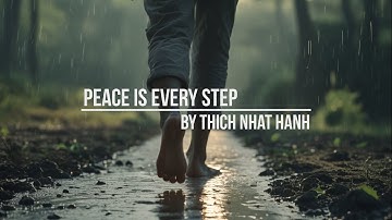 Finding Calm in Chaos: Peace Is Every Step by Thich Nhat Hanh
