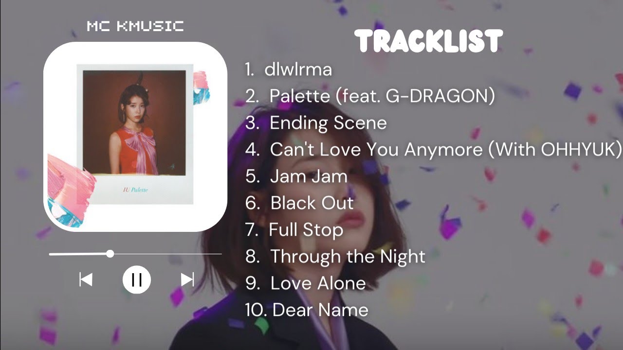 Full Album] IU (아이유) - 4TH ALBUM 'Palette' - YouTube