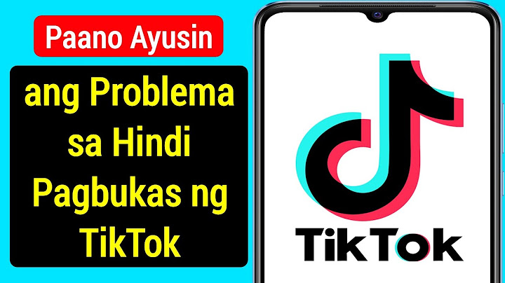 Paano Ayusin ang TikTok Not Opening Problem | Ayusin ang TikTok Apps na Hindi Gumagana ang Problema