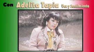 Miniatura de "Adelita Tapia - Creiste (Ranchera)"