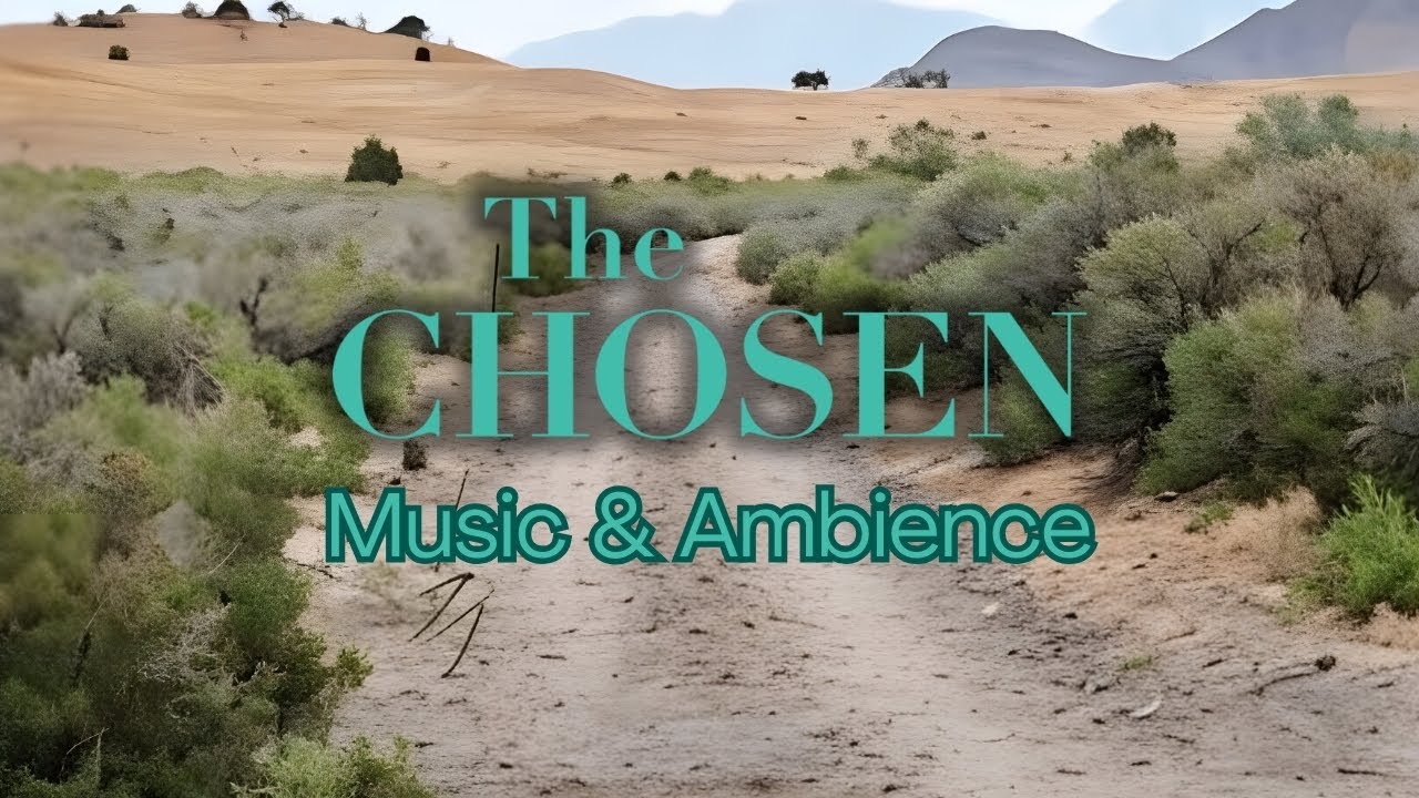 The Chosen Music & Ambience | Soundtrack for Studying & Focus