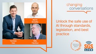 SGS Live presents:  Unlock the safe use of AI through standards, legislation and best practice