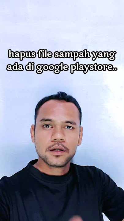 cara menghapus sampah tersembunyi di google play store #android #filesampah