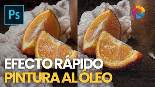 Efecto rápido de Pintura al óleo en Photoshop