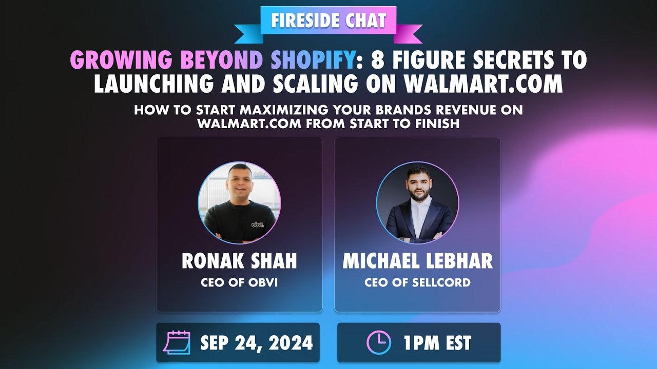 8-Figure Secrets to Launching & Scaling on Walmart.com - YouTube