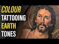 COLOUR TATTOOING TIPS || What are Earth colours/ Old Masters Techniques
