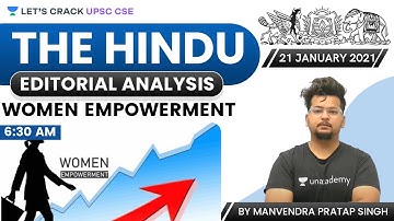 The Hindu Editorial Analysis | 21 January 2021 | UPSC CSE/IAS 2021 | Manvendra Pratap Singh