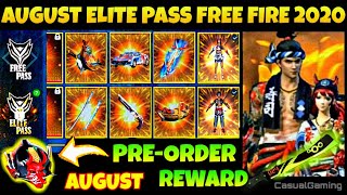 AUGUST ELITE PASS OF FREE FIRE 2020 | JULY 2020 ELITE PASS FULL PRE-ORDER DETAILS | FREE FIRE INDIA