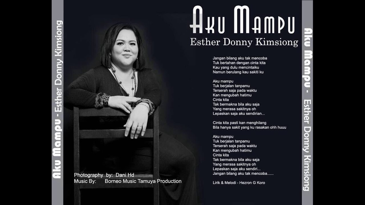 Esther Donny Kimsiong Aku Mampu Full Audio Youtube