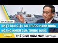 Tin thế giới mới nhất 28/4 | Nhật Bản giận dữ trước hành động ngang nhiên của Trung Quốc | FBNC