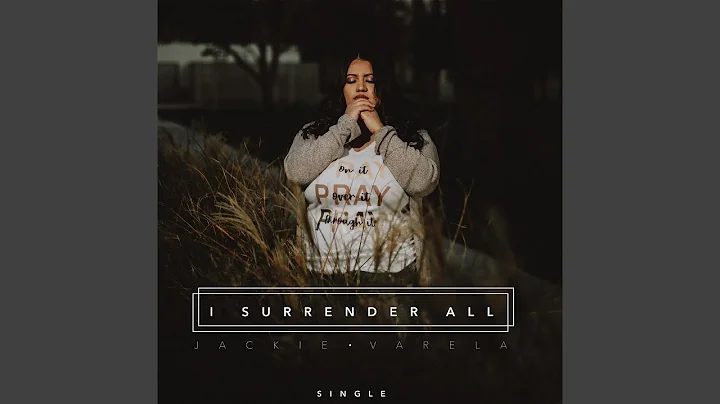 I Surrender All