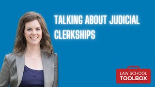 Talking About Judicial Clerkships (w/Kelsey Russell)