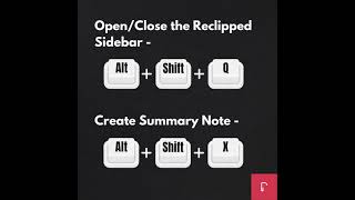 Learn Keyboard Shortcuts to take speedy notes on ReClipped