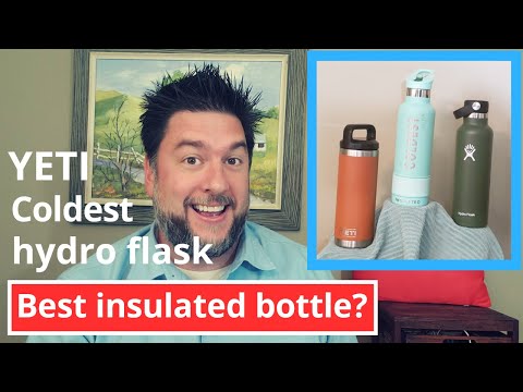 Coldest Water Bottle Vs Yeti Vs Hydro Flask: Best Insulated Bottle Thecoldestwaterbottle