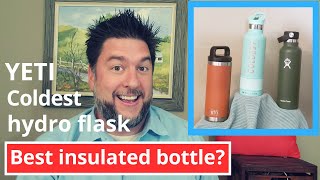 Coldest Water Bottle vs YETI vs Hydro Flask: Best Insulated bottle? #TheColdestWaterBottle [202]