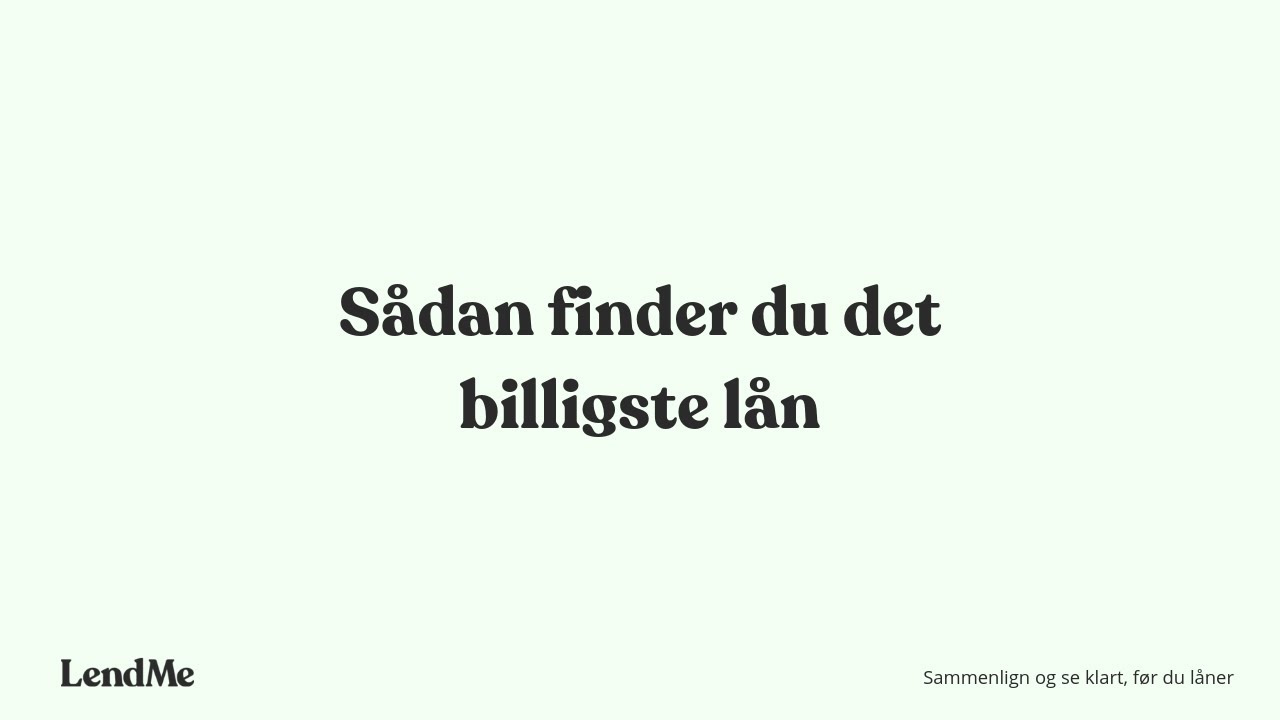 Billige Lån - Sådan finder du det billigste lån