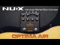 Introducing NUX Optima Air