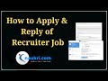 How to Apply &amp; Reply Recruiter&#39;s Jobs in Naukri.com !! HR ki job ko apply or hr ko reply kaise kare