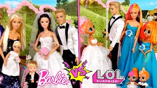 Barbie \& Ken Doll Family Wedding Vs LOL OMG Dolls Wedding Day