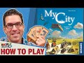 My City - How To Play
