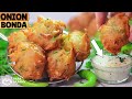 Monsoon Special Street-style Onion Bonda at home with special chutney | Maysore Bonda | मैसूर बोंडा