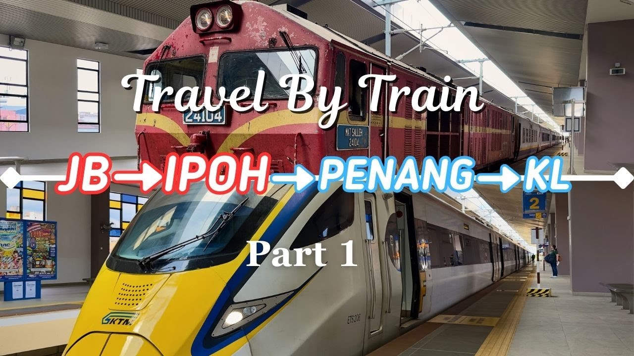 Travel By Train Malaysia JB to Ipoh | The Host Hotel | Ipoh Kin Loong Valley | PTC Sin Yoon Loong