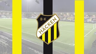 BK Häcken Mållåt/Goal Song 2024