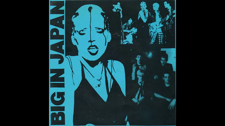 Big In Japan - From Y To Z And Never Again (Full Album) 1978