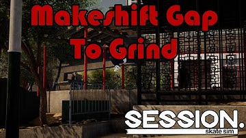 Makeshift Gap To Grind