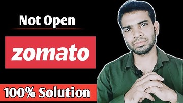 zomato app not open | not working