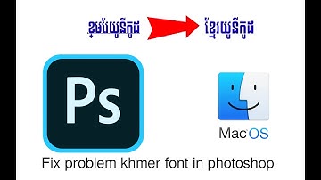 Fix font khmer in photoshop on mac 2020