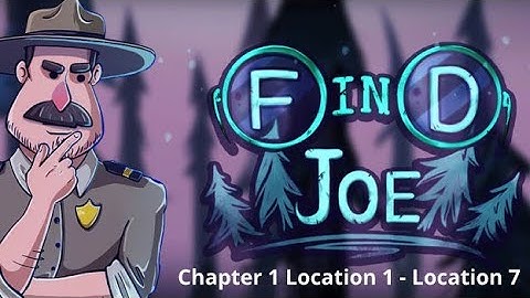 Find Joe Chapter 1 Location 1 - Location 7 Android Gameplay Pt. 1